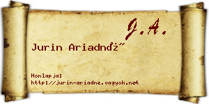 Jurin Ariadné névjegykártya
